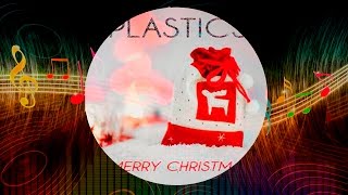 Plastic3 - Christmas Fashion