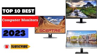 What Are the Top 10 Computer Monitors of 2023?