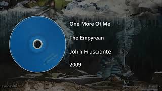 John Frusciante - One More Of Me (Letra y Subtítulos)