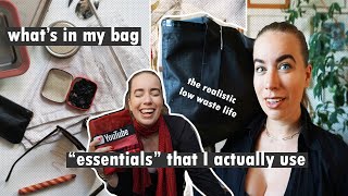 WHAT'S IN MY BAG? // what "essentials" I actually use *realistic low waste life*