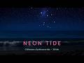 Neon Tide | Chillwave & Synthwave Mix for Sleep, Study & Late Night Drives (36 Min)