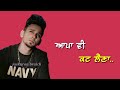 Badnam Kar Gayi Kambi New Punjabi Song Status 2019