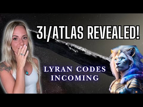 This is Huge! π€― I tuned into 3i/Atlas... Ancient Lyran DNA Codes Incoming! π¦π
