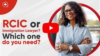 The Differences Between an RCIC and a Canadian Immigration Lawyer