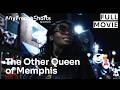 MyFrenchShorts The Other Queen Of Memphis By Luna Mahoux Full Short Film