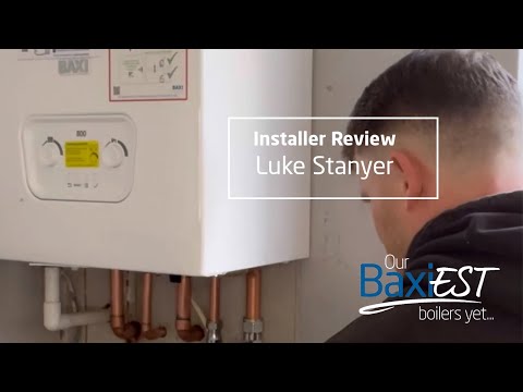 Baxi 800 Combi 2 boiler - Installer Review - Luke