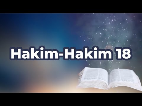 Hakim-Hakim 18