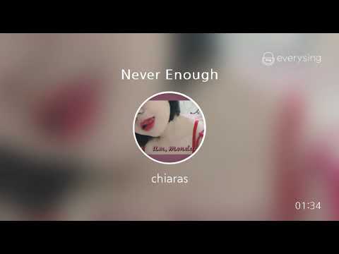 [everysing] Never Enough