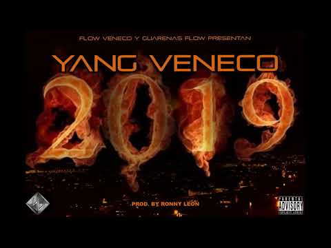Yang Veneco - 2019 (Intro) [Prod. By Ronny Leon]