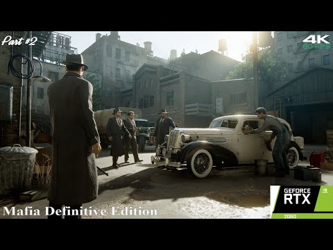 Mafia Definitive Edition Walkthrough Gameplay Part 2 Pc 4K