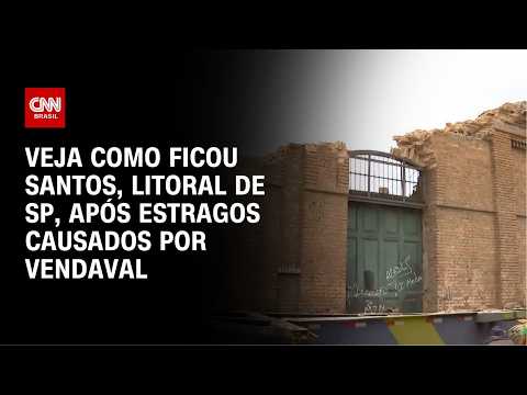 Ventania de mais de 100km/h causa morte em Santos, no litoral paulista | LIVE CNN