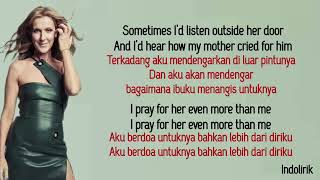 Celine Dion – Dance With My Father  | Lirik Lagu Terjemahan
