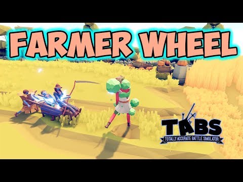 Farmer Wheel! Harvester + Potionseller + Haybaler vs Every Unit - TABS MODS Unit Possession Update