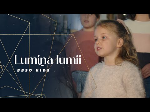 Lumina lumii - BBSO Kids
