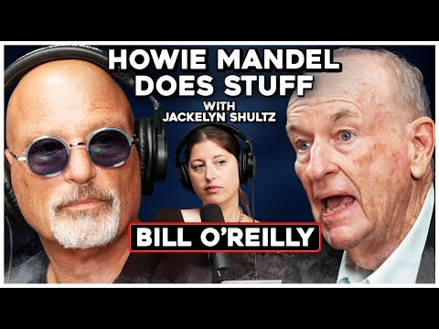 Howie Mandel Does Stuff and Bill O'Reilly