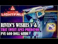 [DESTINY 2] RIVEN's Wishes V & Time To Craft That Sweet APEX Predator God Roll