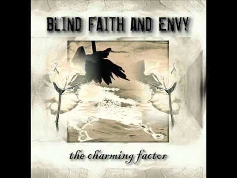 Blind Faith And Envy - Slightest Wave