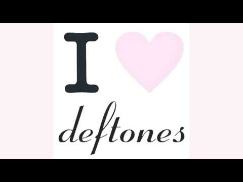 deftones playlist for hot girls
