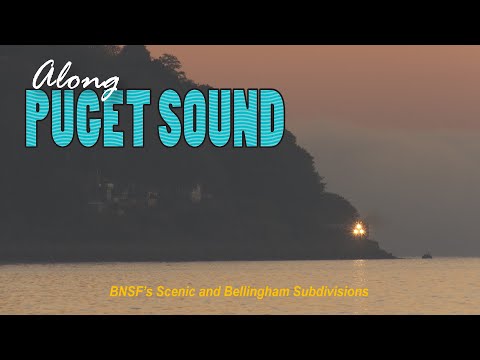 Along Puget Sound [BNSF's Scenic and Bellingham Subdivisions]