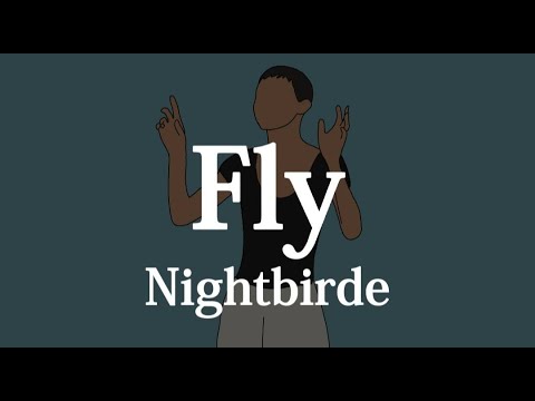 【和訳】Nightbirde - Fly