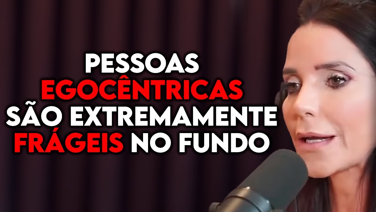 PSICÓLOGA EXPLICA PESSOAS EGOCÊNTRICAS | Lutz Podcast