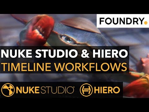 01 Understanding Nuke Studio, Hiero and Hiero Player