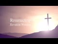 Resurrecting - Elevation Worship Lyrics