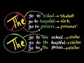 When to use (the) with school - hospital - prison