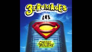 Les 3 Fromages - Ma cigarette