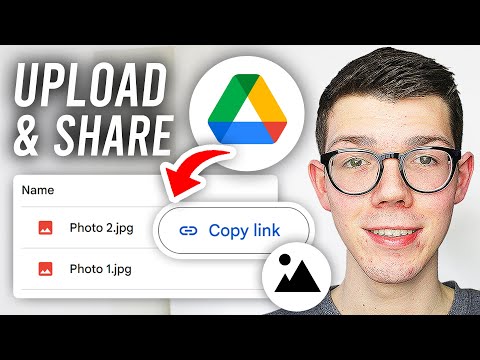 How To Upload Photos To Google Drive and Share Link - Full Guide