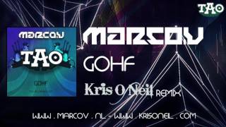 Marco V - GOHF (Kris O'Neil Remix) [TAO Recordings] (2012)