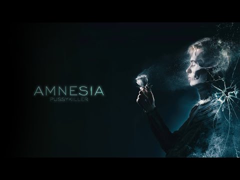 PUSSYKILLER - AMNESIA (Трек лист)