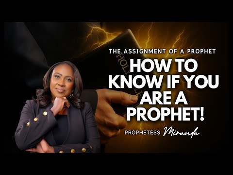 How To Know If You Are A Prophet! | Prophetess Miranda Ministries | Nabi' Healing Center