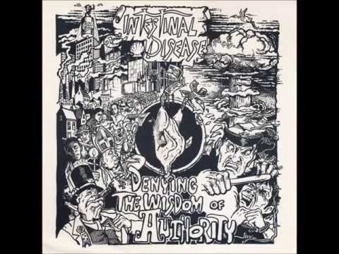 Intestinal Disease - Denying the wisdom of authority (1996) - full