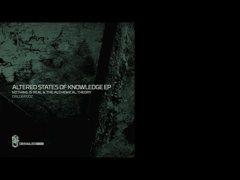 Indefinite Pitch PREMIERES. Nothing Is Real & The Alchemical Theory - Altered State Of Knowledge