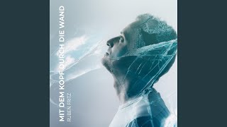 Mit dem Kopf durch die Wand