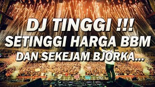 Download lagu DJ SETINGGI HARGA BBM !!! DJ PALING KEJAM SEKEJAM BJORKA FULL BASS REMIX TERBARU 2022 mp3 Download lagu DJ SETINGGI HARGA BBM !!! DJ PALING KEJAM SEKEJAM BJORKA FULL BASS REMIX TERBARU 2022 mp3