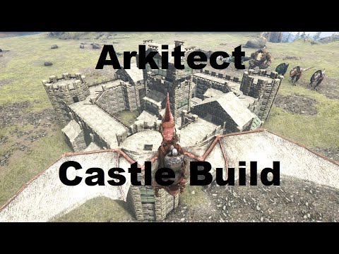 ARK The Arkitect Castle Build with THE WARRIOR