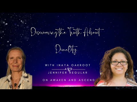 Awakening to Divine Duality | Inaya Oakroot