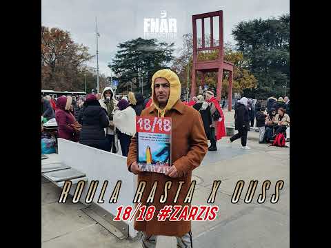 ROULA RASTA feat OUSS - 18/18 ZARZIS (FREESTYLE)
