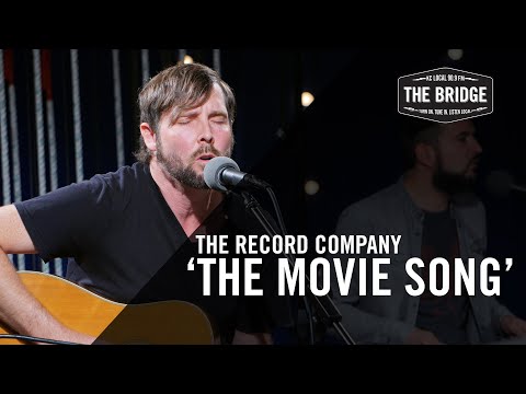 The Record Company - 'The Movie Song' | The Bridge 909 in Studio