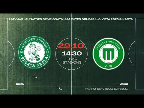 Mārupes NSS vs FS Metta | Latvijas Jaunatnes čempionāta U-14 Elites grupas 1.-6. vieta 2025 9. kārta