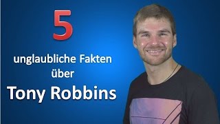 Tony Robbins DEUTSCH 5 unglaubliche Fakten