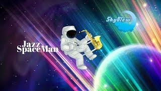 SkyBlew - Jazz SpaceMan (Prod. Scottie Royal)