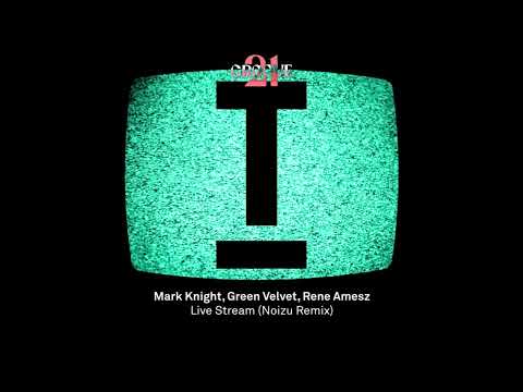 Mark Knight, Rene Amesz, Green Velvet - Live Stream (Noizu Remix) [TECH HOUSE]
