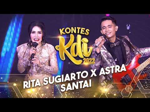 Rita Sugiarto x Astra - Santai | KONTES KDI 2022