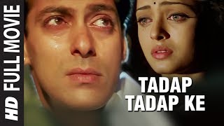 Tadap Tadap Ke Is Dil Se Lyrics - Hum Dil De Chuke Sanam