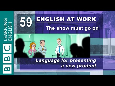 Presenting a new product - 59 - English at Work launches your business