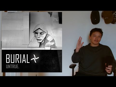 Normal person reviews Burial, Untrue
