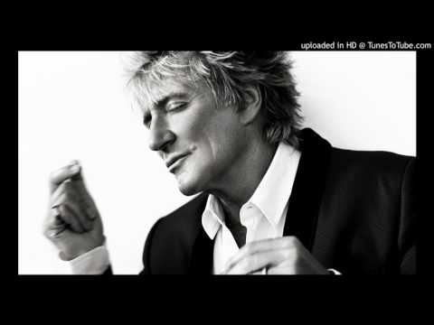 羅德斯圖爾特 - 我不想談論它總部+歌詞 (Rod Stewart - I Don't Want To Talk About It HQ + Lyric)